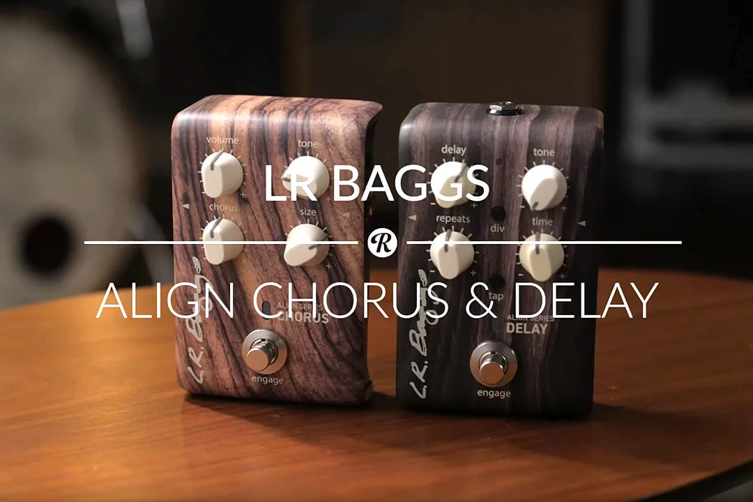 LR Baggs Align Chorus and Delay | Reverb Demo