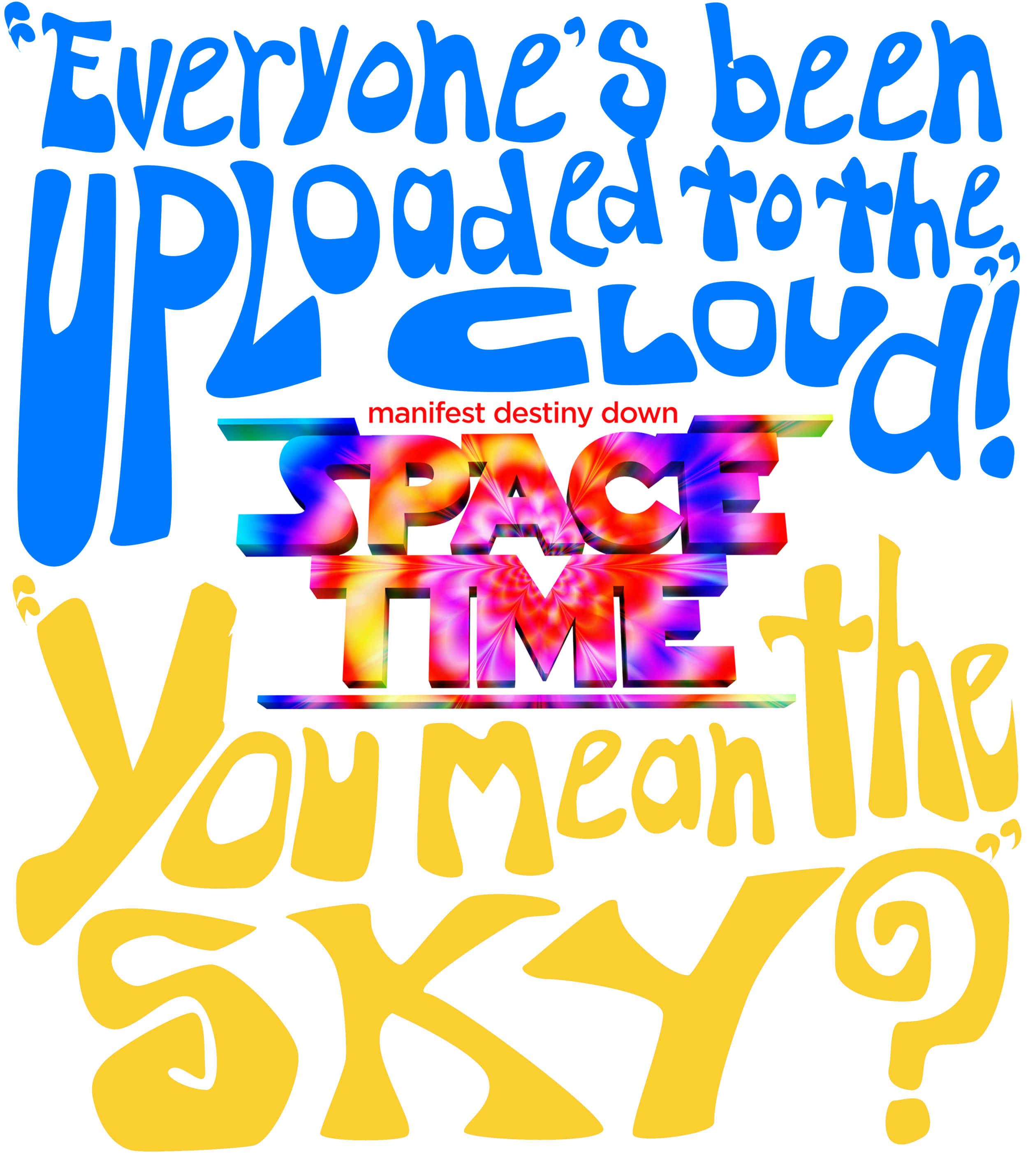"You Mean the Sky?"
