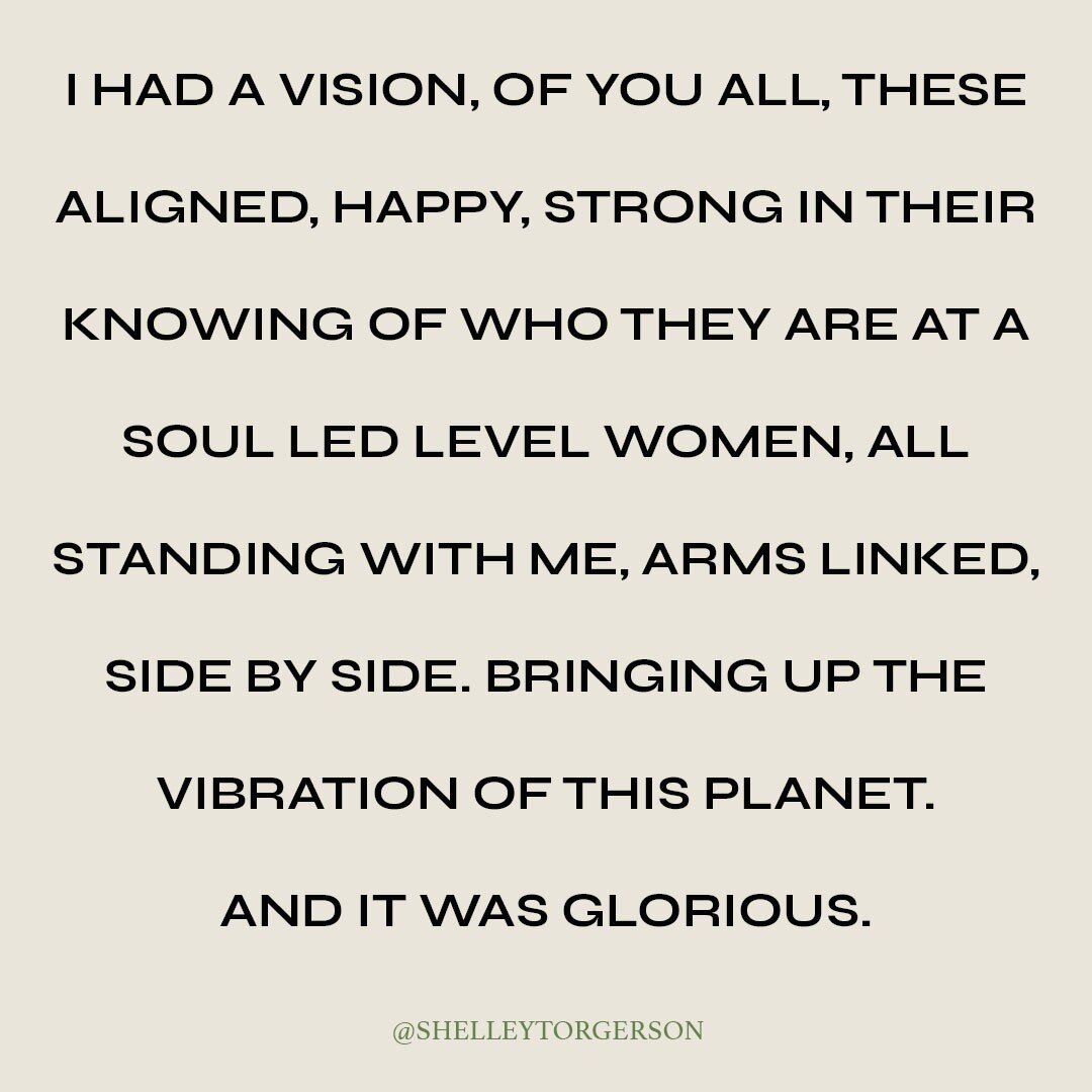 It's happening. 

I had this specific vision a couple of years ago. It wasn't a thought, it was actually something I saw in my minds eye during a somatic healing practice.

And I knew I was meant to be a part of this awakening. This rising of women. 