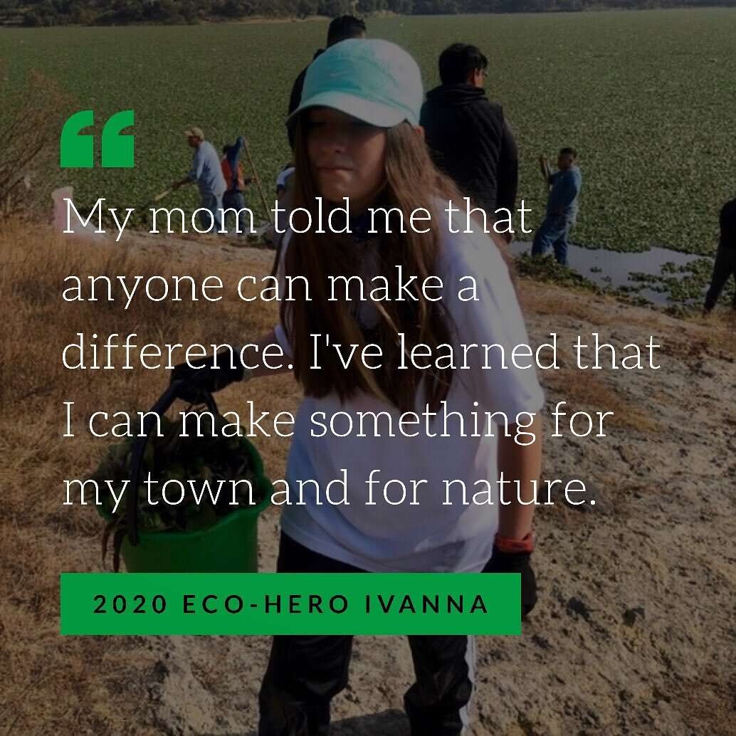&ldquo;My mom told me that anyone, even me, can open a petition and make a difference. I've learned that I can make something for my town and for nature.&rdquo; &ndash; 2020 Winner &amp; Eco-Hero of the Week Ivanna Ortega Serret 💚

#thursdaymotivati