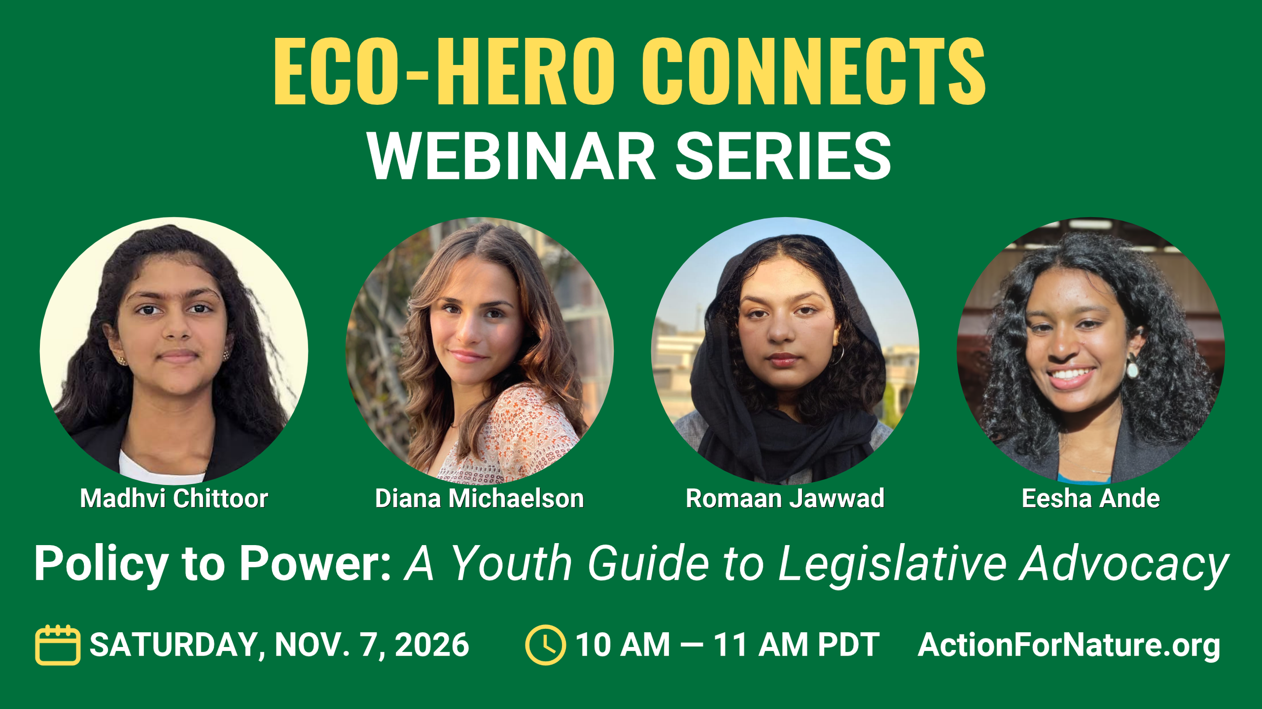 Eco-Hero Connects Webinar – Policy to Power: A Youth Guide to Legislative Advocacy
