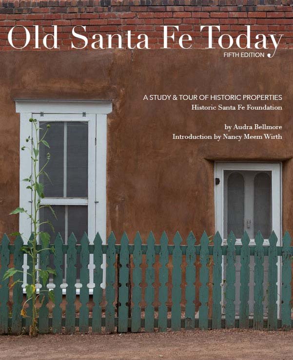 Old Santa Fe Today (5th Edition)