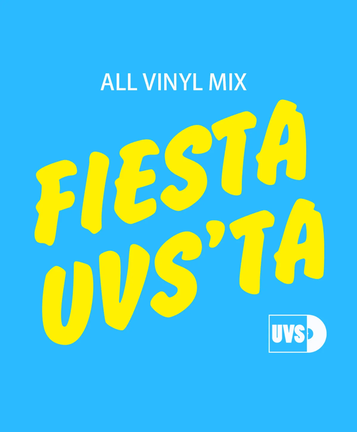 Fiesta UVS'ta Mix