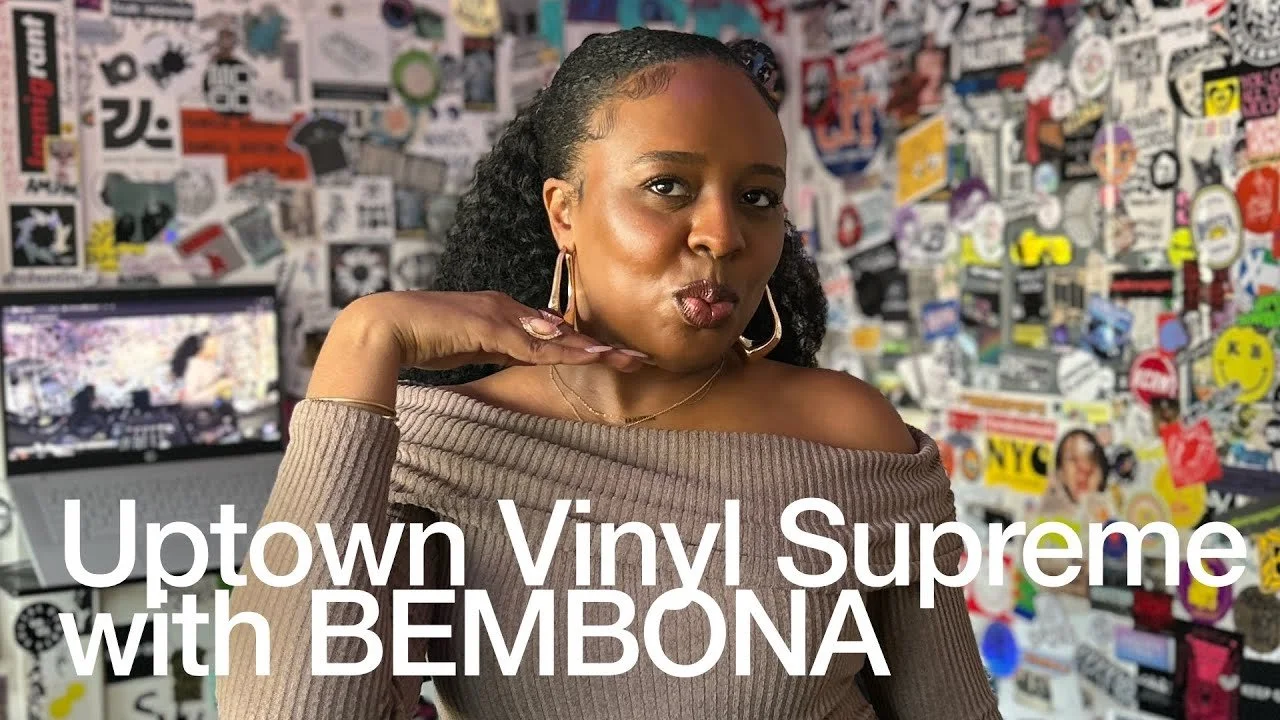 Uptown Vinyl Supreme with BEMBONA @ The Lot Radio
