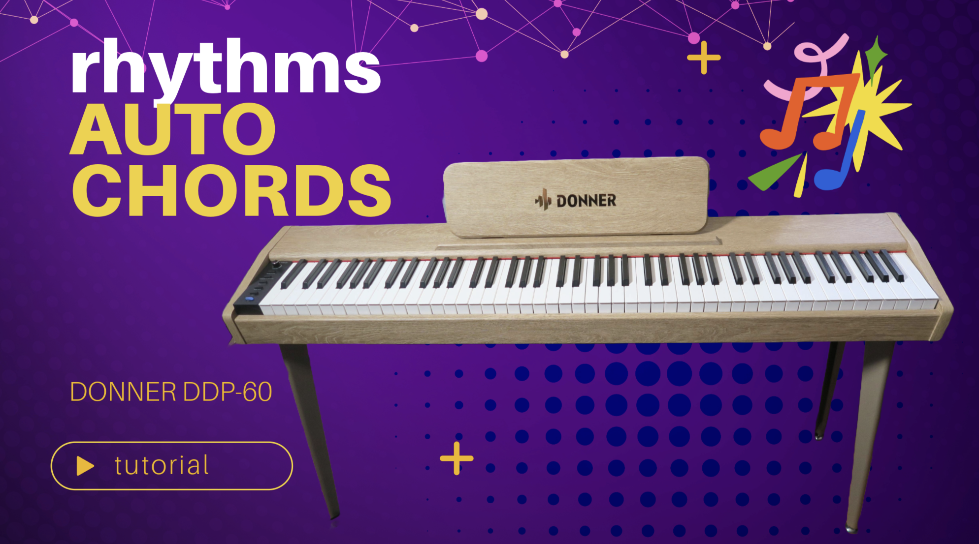 Making music with the Donner DDP-60: A tutorial for Rhythms and Auto Chords