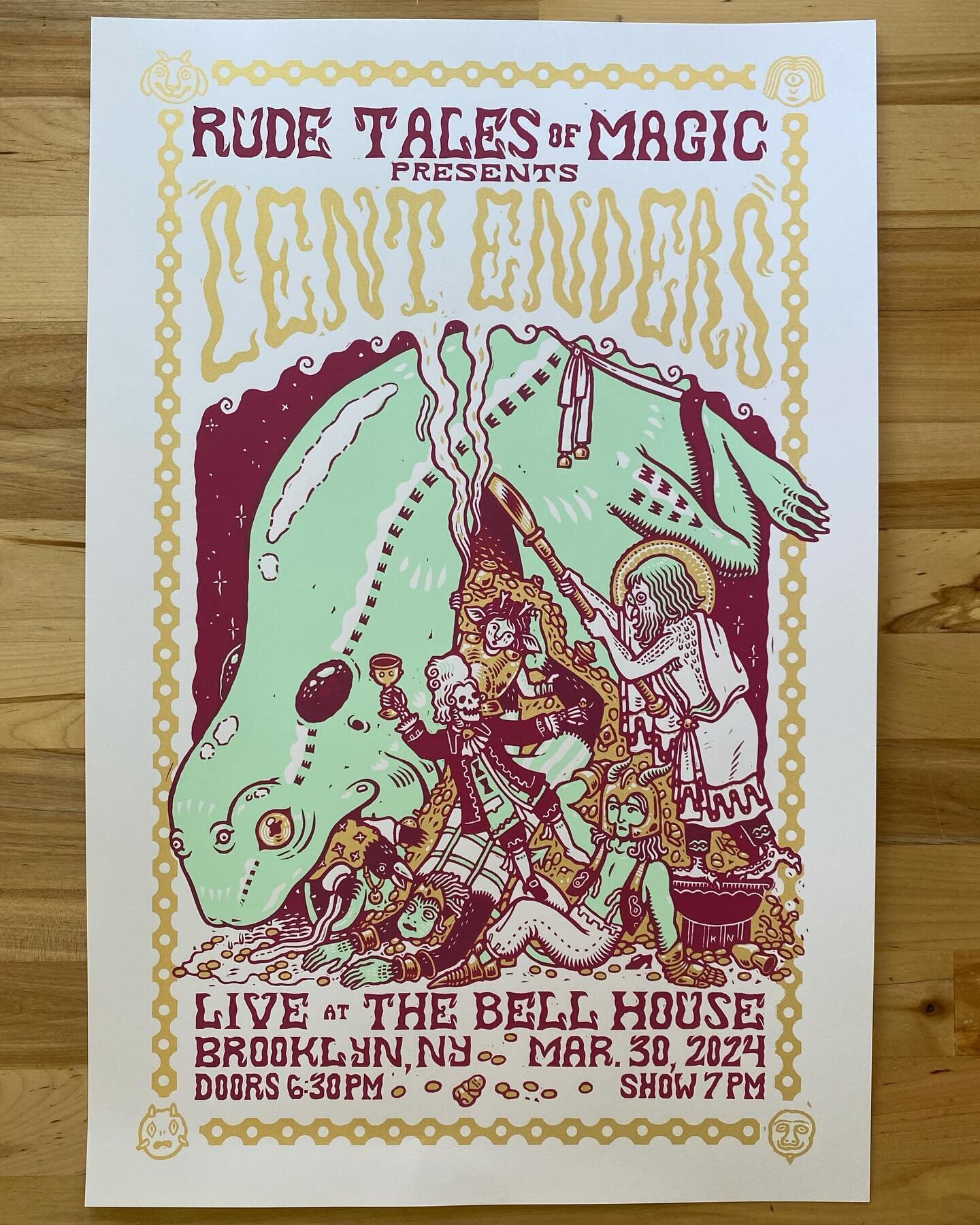 Show poster for @rudetalesofmagic presents &ldquo;Lent Enders&rdquo; live at @bellhouseny this past weekend! Thank you so much to @whirringblender, and to @flashfloodprint for the gorgeous screen printing as always! Three color screen print on 12x18&