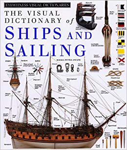 Ships and Sailing, by DK Publishing