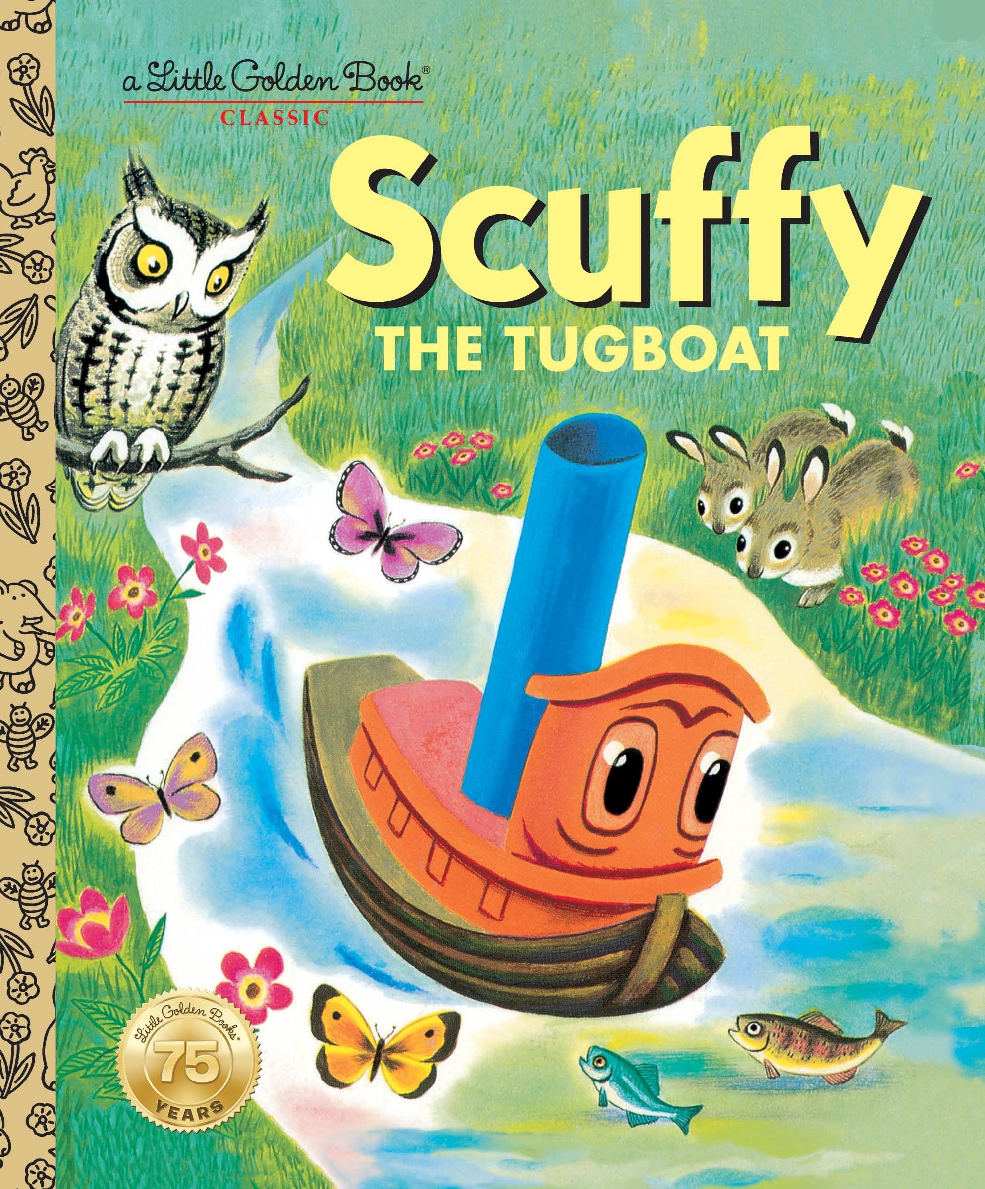 Scuffy the Tugboat, by Gertrude Crampton