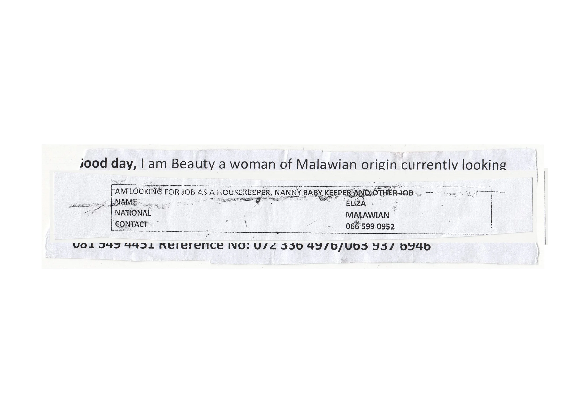  I have been collecting these slips of paper from foreign nationals who position themselves at traffic lights around Cape Town.  I admire their hustle. They are actively seeking employment and a better life, far from where they come from.  To try and