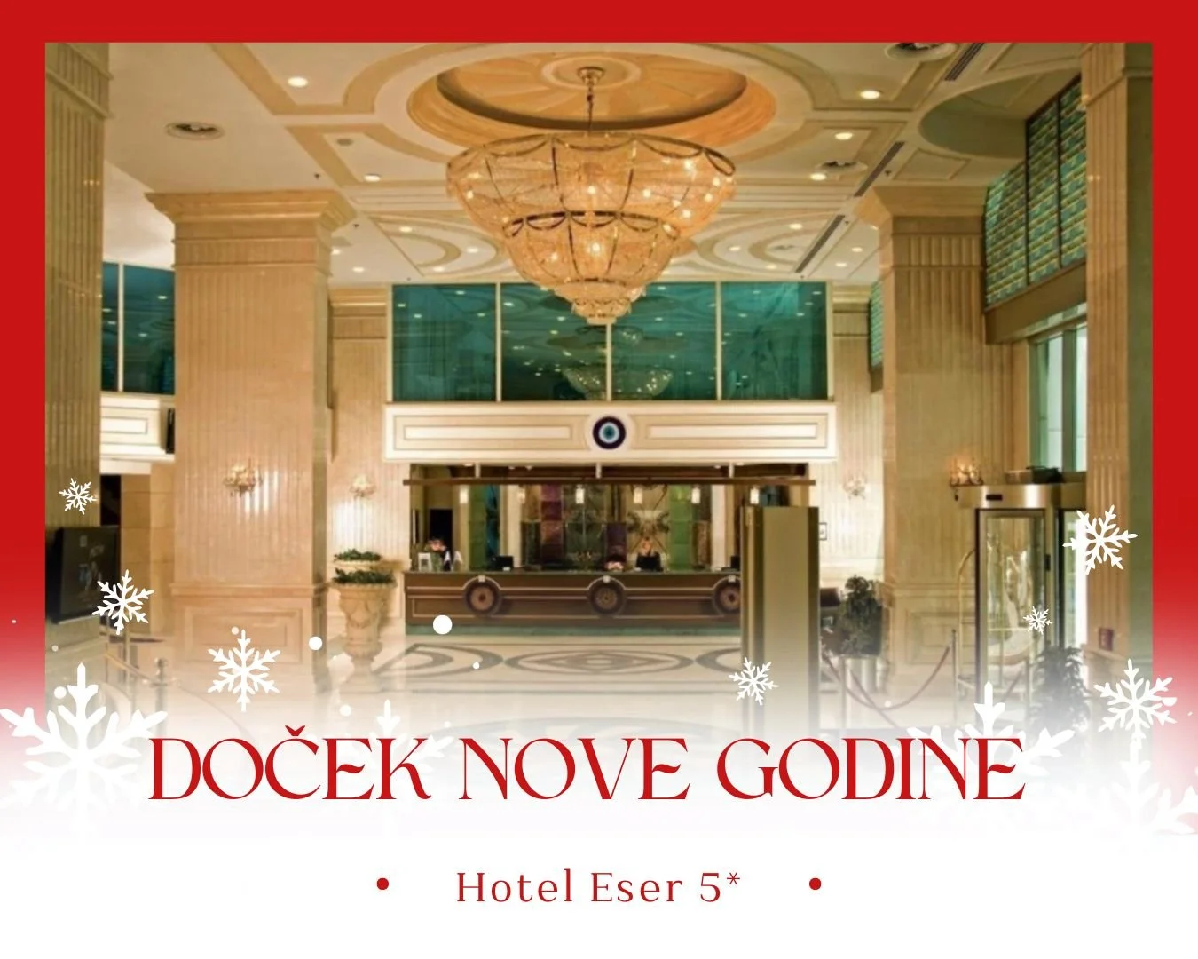 Nova godina  Hotel Eser 5* Bujukčekmedže