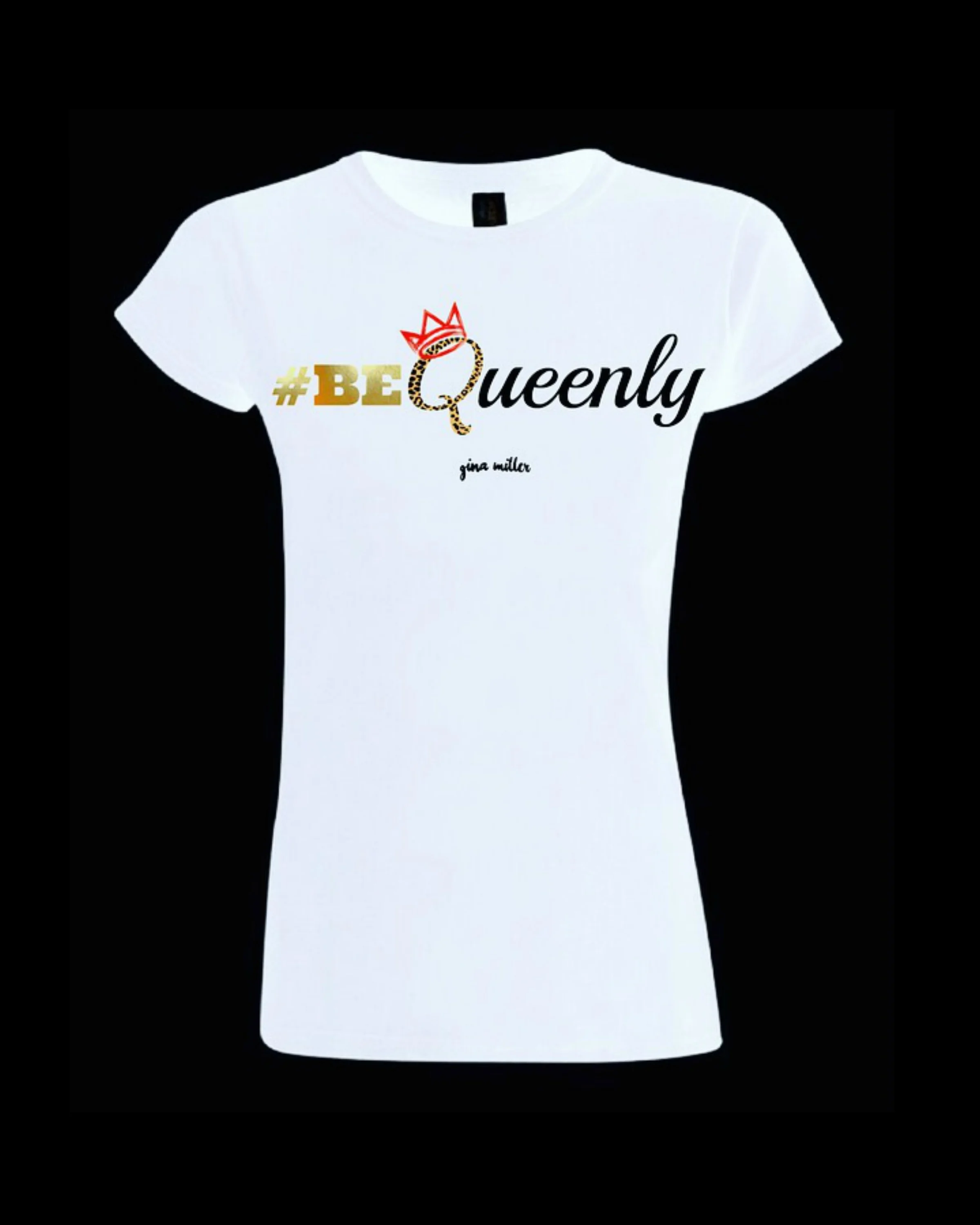 #BEQueenly T-Shirt (Ladies Boyfriend Cut)