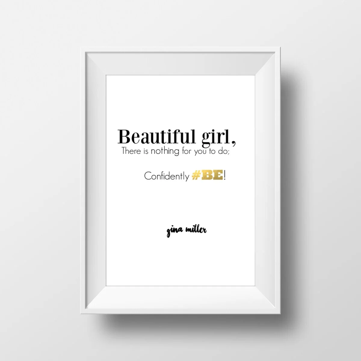 Beautiful Girl - Confidently BE (Digital Printable - pdf file)