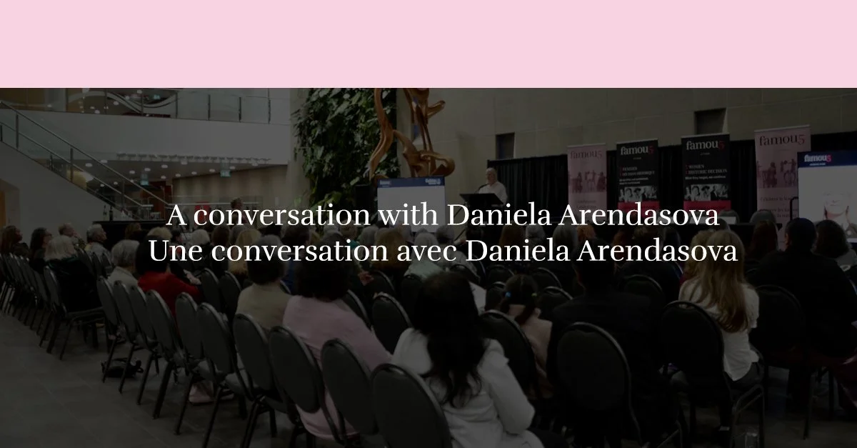 A conversation with Daniela Arendasova / Une conversation avec Daniela Arendasova