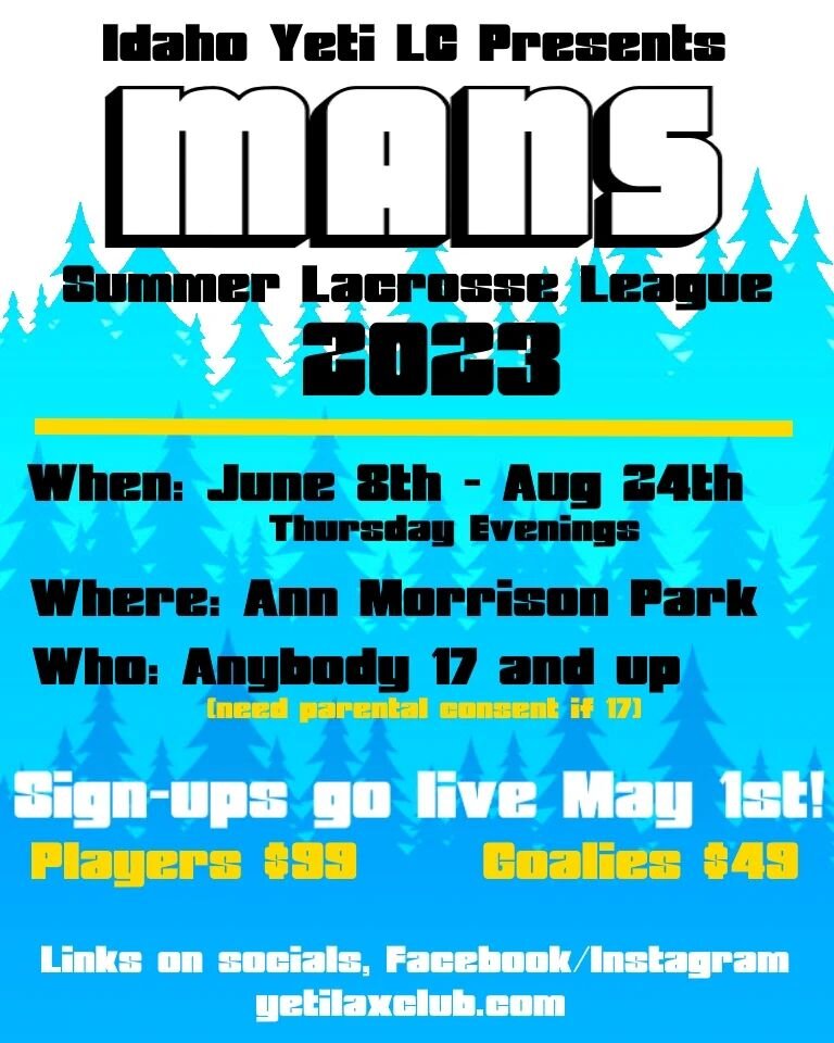 The best and only men's league is back for another season!! Any and all summer information can be found on our website, including registration! 

yetilaxclub.com