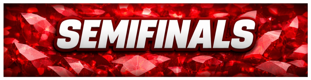 Semifinals