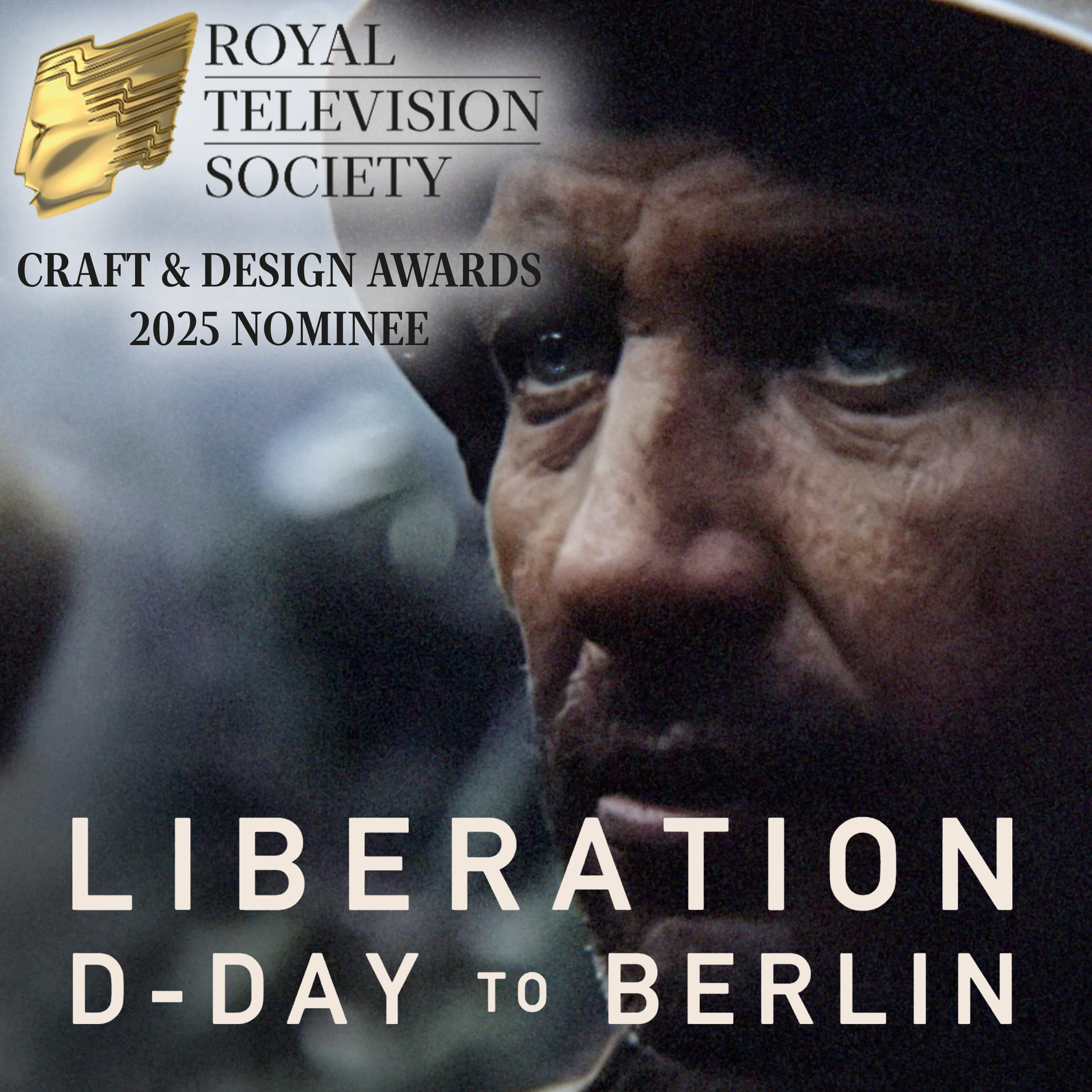 Liberation: D-Day To Berlin