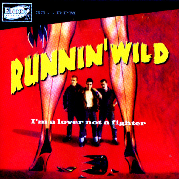 <p><strong>RUNNIN’ WILD</strong>10” album ”I’m A Lover Not A Fighter”<br> El Toro - ETCD 1002 <a>2000</a></p>