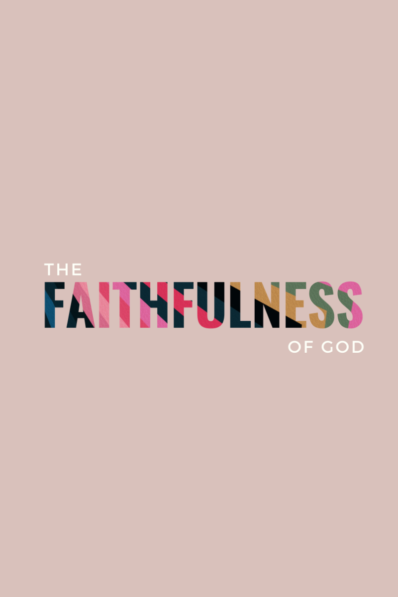 The Faithfulness of God