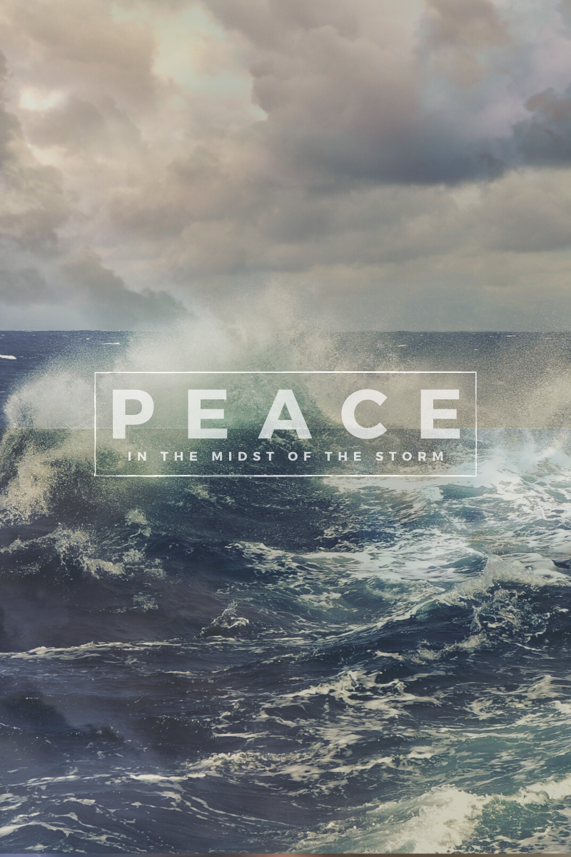 Peace in the Midst of the Storm - Series