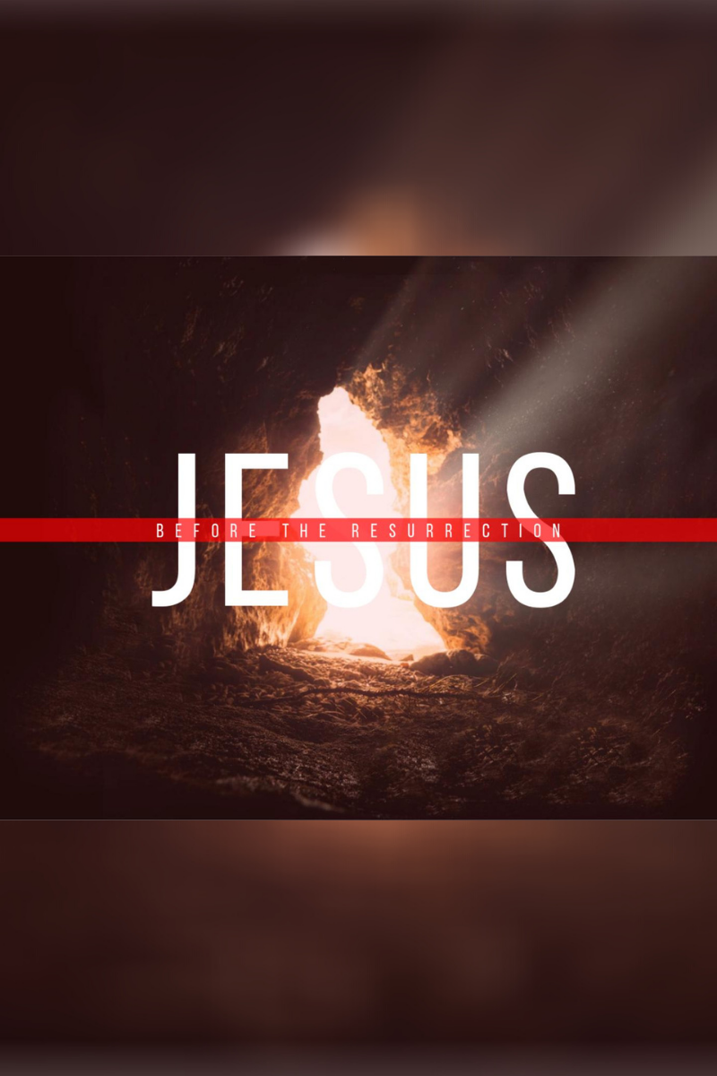 Jesus Before the Resurrection 