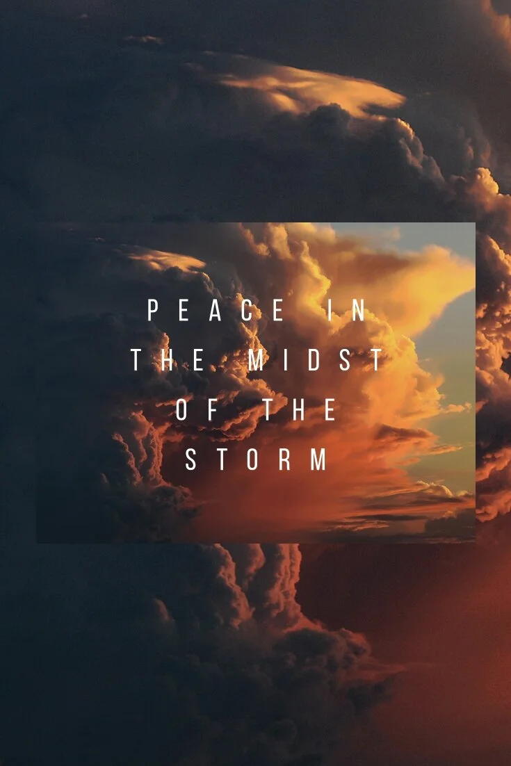 Peace in the Midst of the Storm