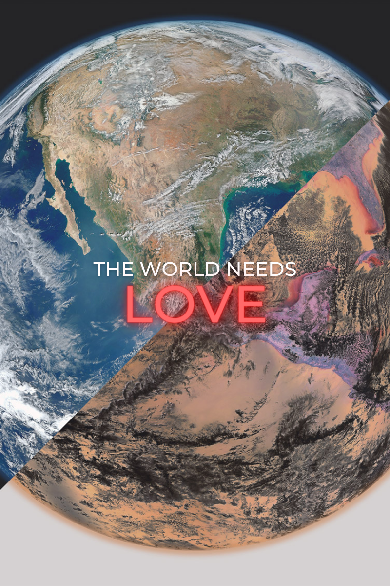 All the World Needs is Love