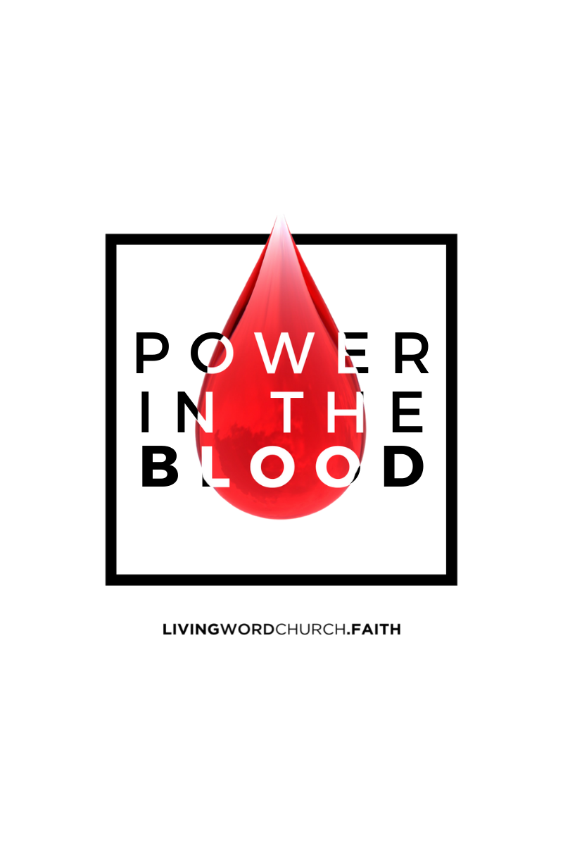 Power in the Blood - Series