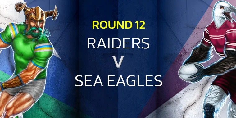 NRL Round 12 Podcast - Raiders v Sea Eagles @ GIO Stadium 