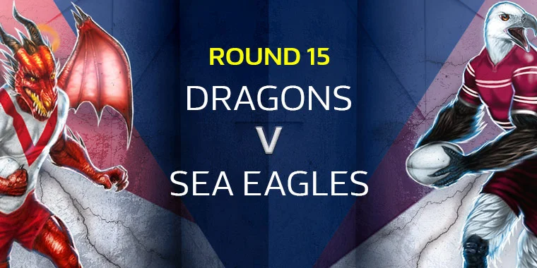 NRL Round 15 Podcast - Dragons v Sea Eagles @ WIN Stadium 