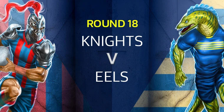 NRL Round 18 Podcast - Knights v Eels @ McDonald Jones Stadium 