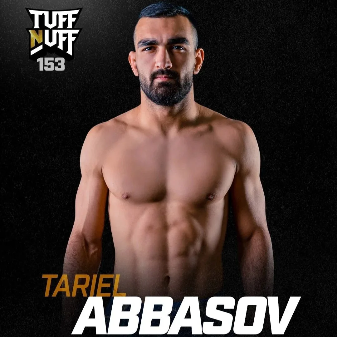 Tuff N Uff: Tariel Abbasov