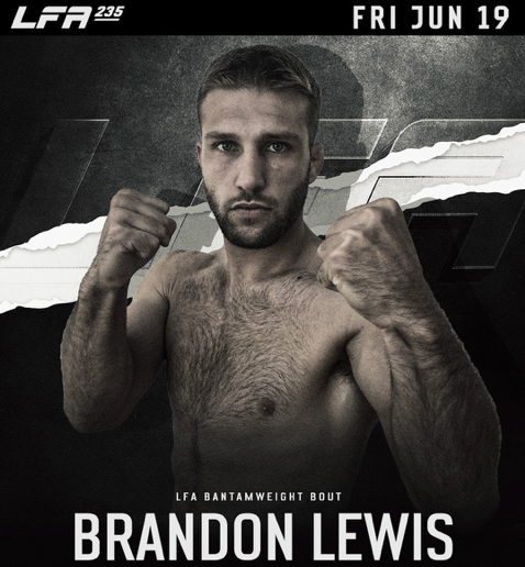 LFA 235: Brandon Lewis