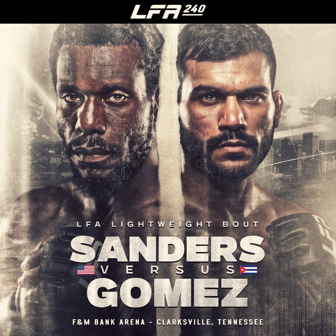 LFA 240: Dedrick Sanders vs Gomez