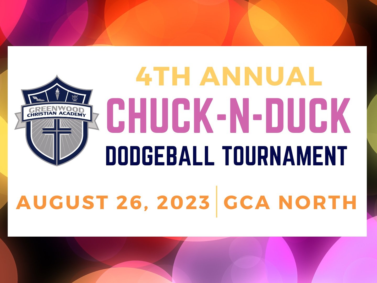 4th Annual Chuck 'N' Duck Dodgeball Tournament