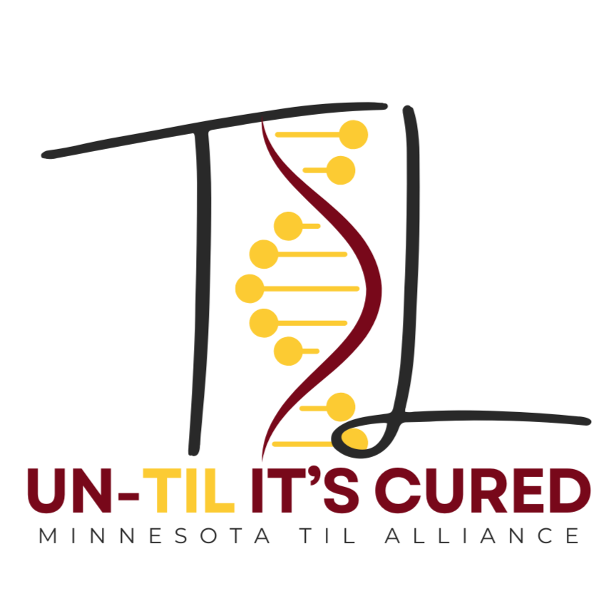 UMN - "Un-TIL It's Cured" Initiative