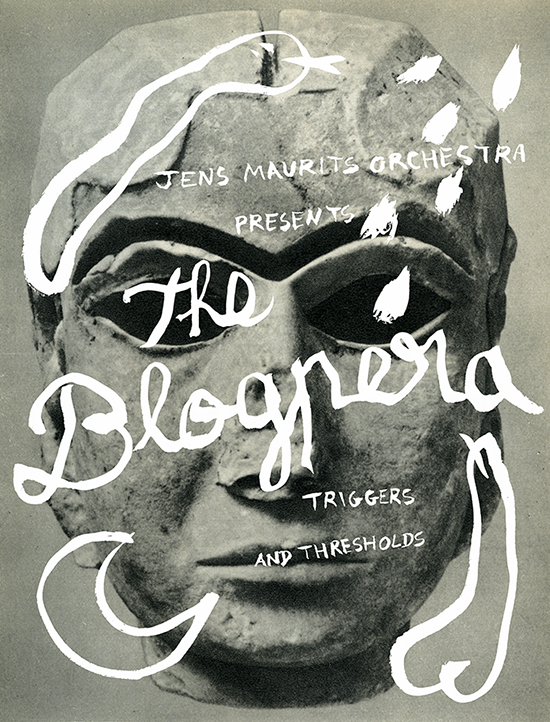   The Blogpera is a performance by the  Jens Maurits Orchestra , for which I have made the visual identity and the digital interface. 