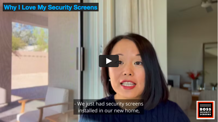 Why I Love My Security Screens