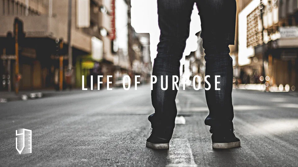 Life of Purpose