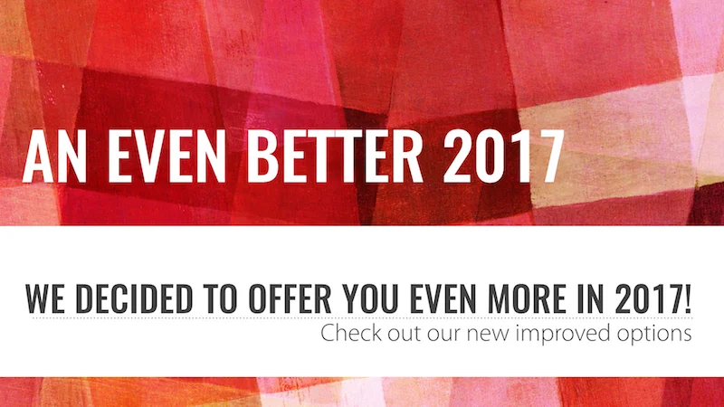  We decided to offer you even more in 2017!