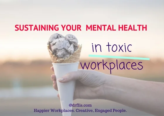 Sustaining your mental health in toxic workplaces#2.jpg
