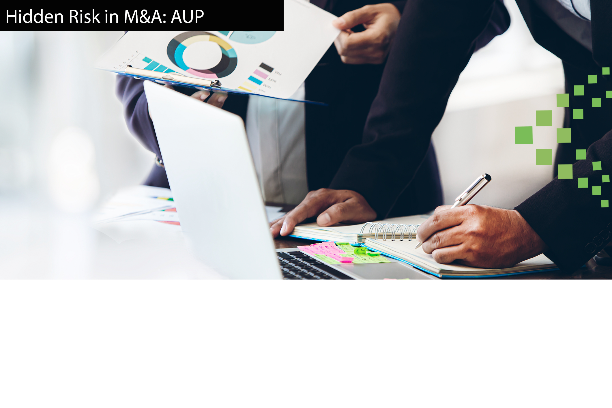 Hidden Risk M&A AUP banner.png