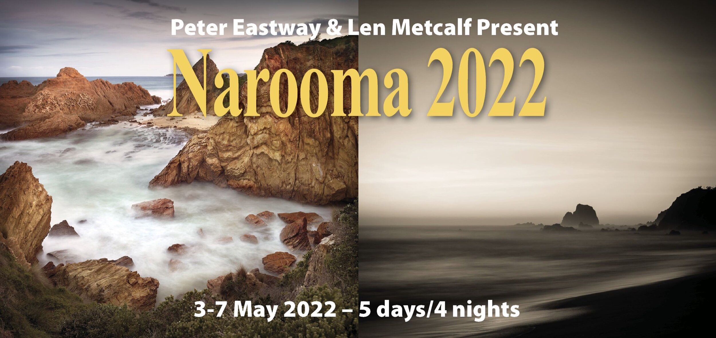 Narooma 2022 Eastway & Metcalf