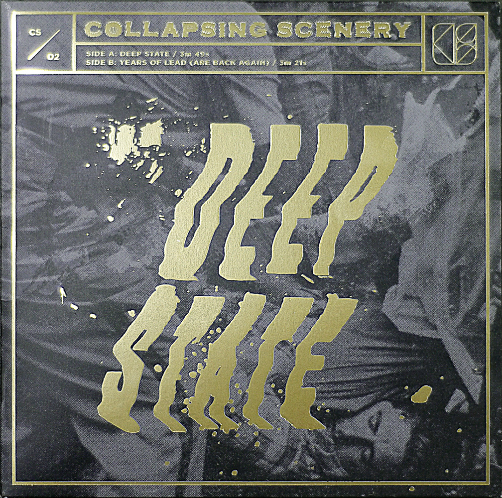 Deep State: 7" Single