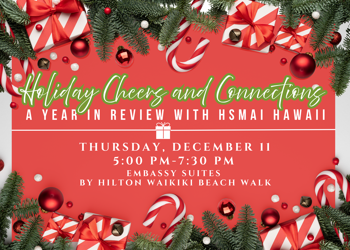 Sharing Aloha This Season — HSMAI Hawaii Holiday Pau Hana!