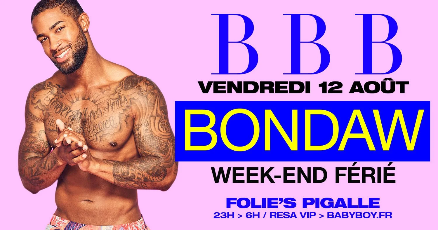 BBB BONDAW WEEK-END FÉRIÉ