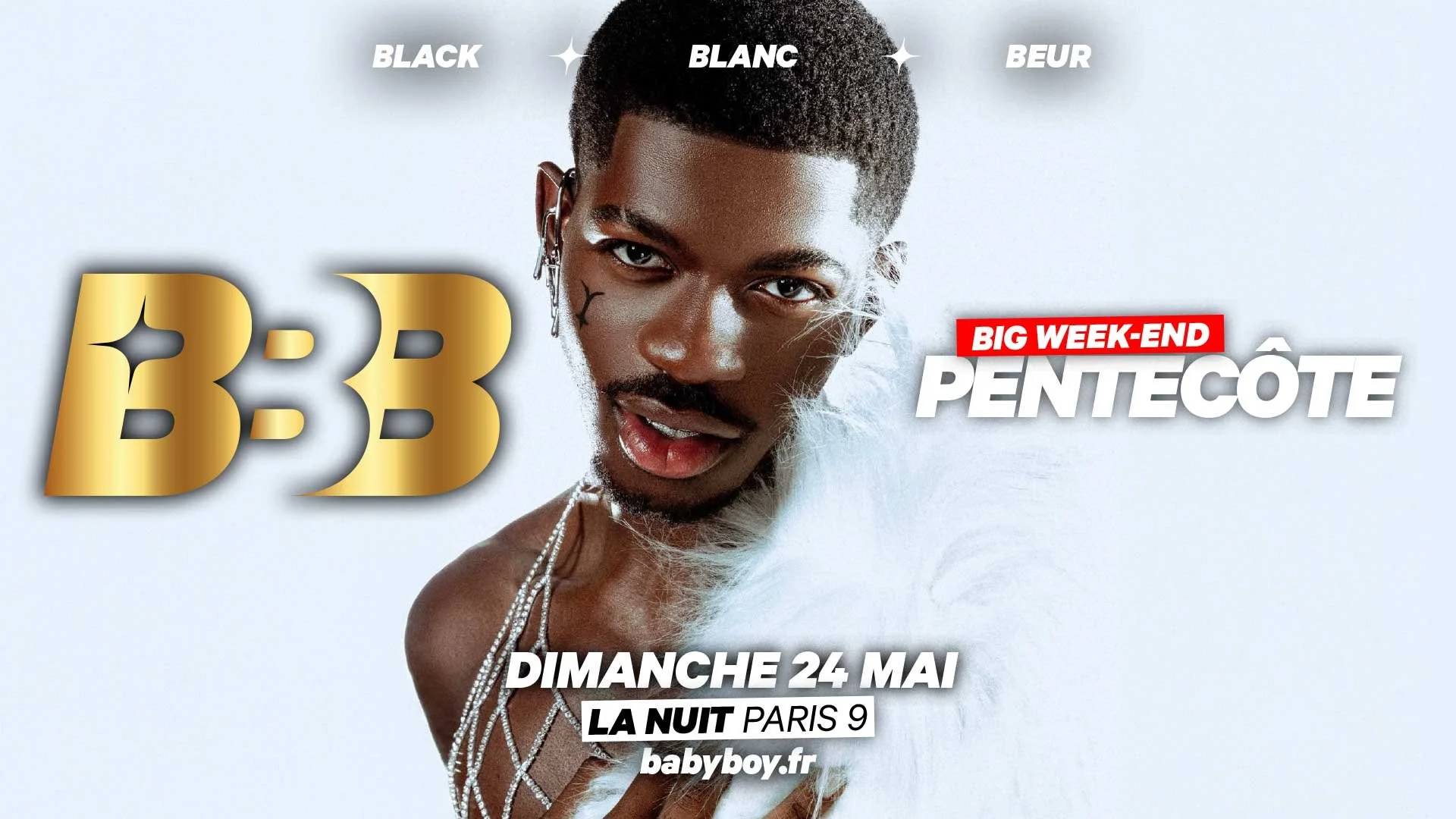 BBB BIG WEEK-END PENTECÔTE