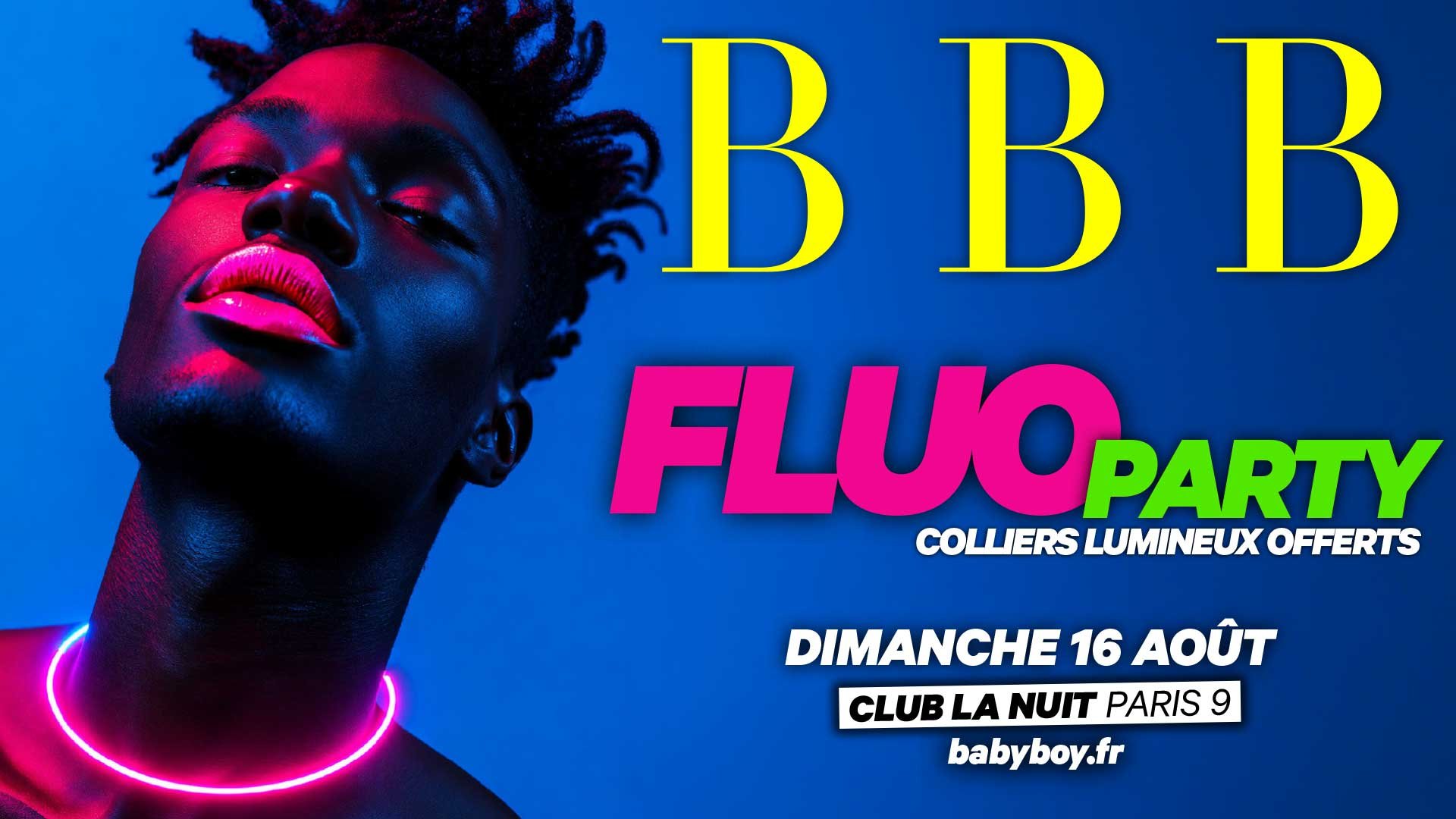 BBB FLUO PARTY