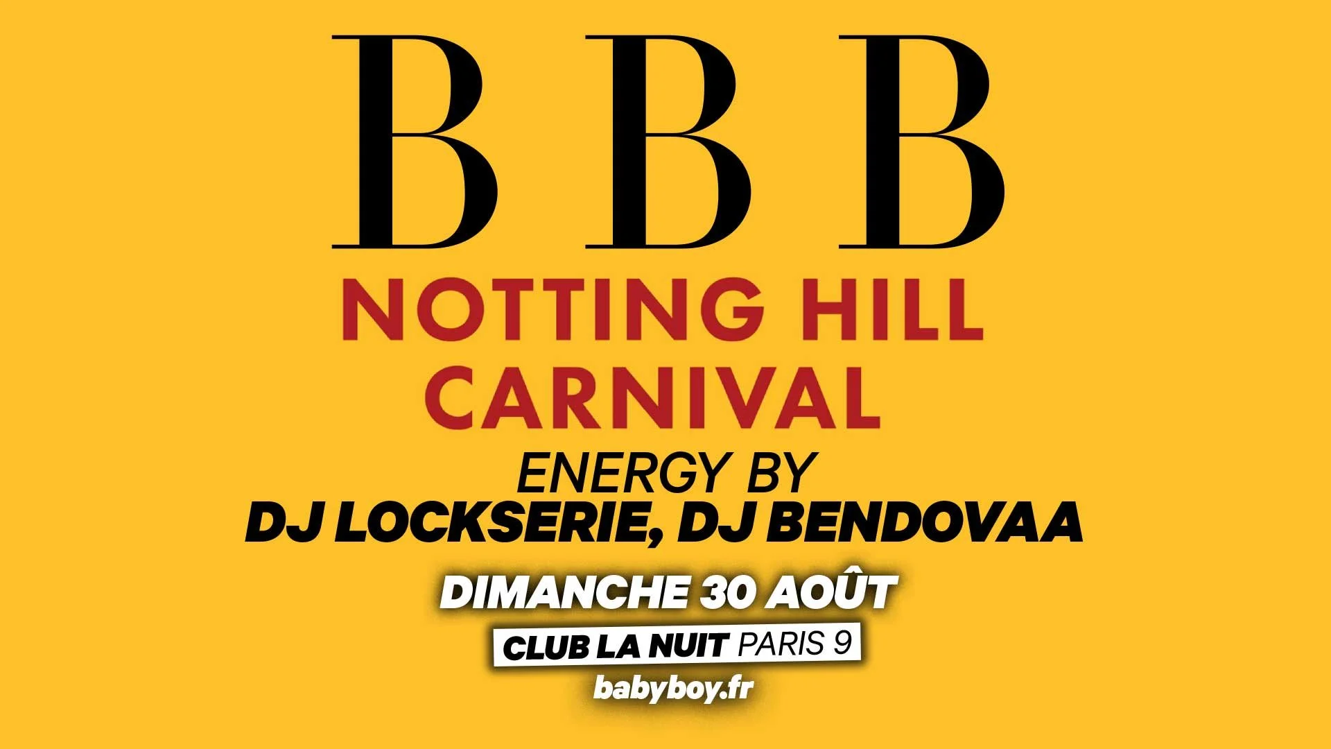BBB NOTTING HILL CARNIVAL