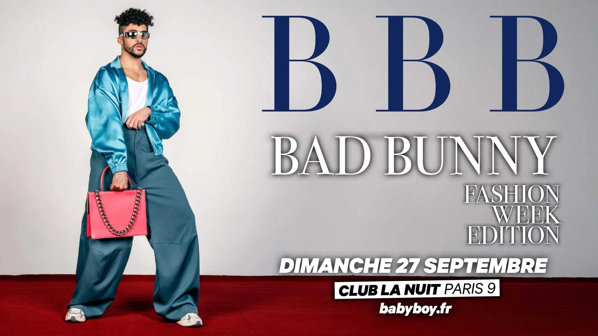 BBB BAD BUNNY FASHION WEEK EDITION
