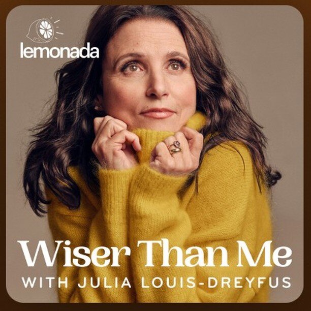 https://www.halfassedbutwholehearted.com/home/2023/4/28/podcast-recommendation-wiser-than-me-with-julia-louis-dreyfus